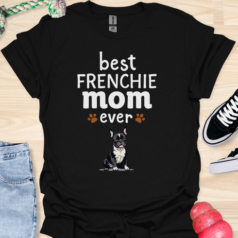 Best frenchie mom ever - V11 - Cute Relaxed Shirt