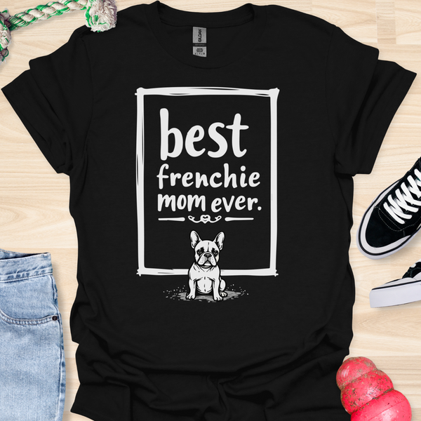 Best frenchie mom ever - V13 - Happy Relaxed T-Shirt