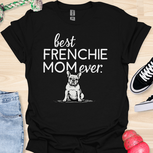 Best frenchie mom ever - V9 - Whimsical T-Shirt