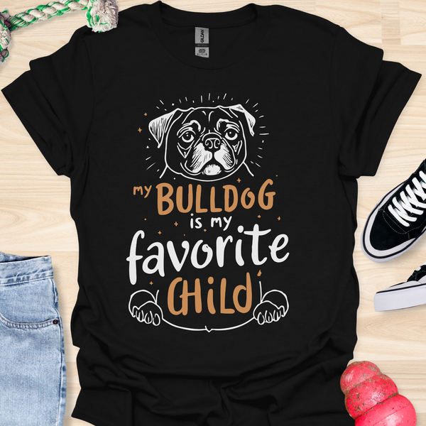 My bulldog is my favorite child - V2 - Hand Drawn T-Shirt