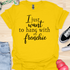 I just want to hang with my frenchie - V1 - Elegant Caligraphy T-Shirt
