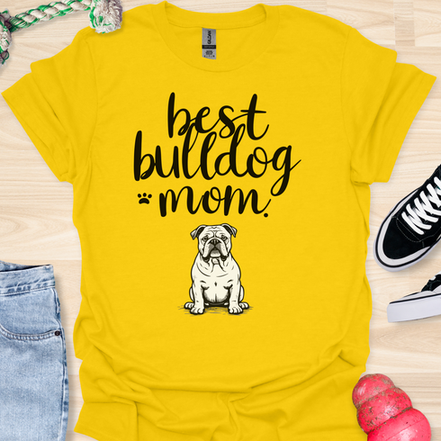 Best bulldog mom ever - V8 - Cute and Lovely T-Shirt