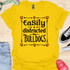 Easily distracted by bulldogs - V4 - Vintage Poster T-Shirt