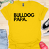 Bulldog Papa - V1 - Bold T-Shirt