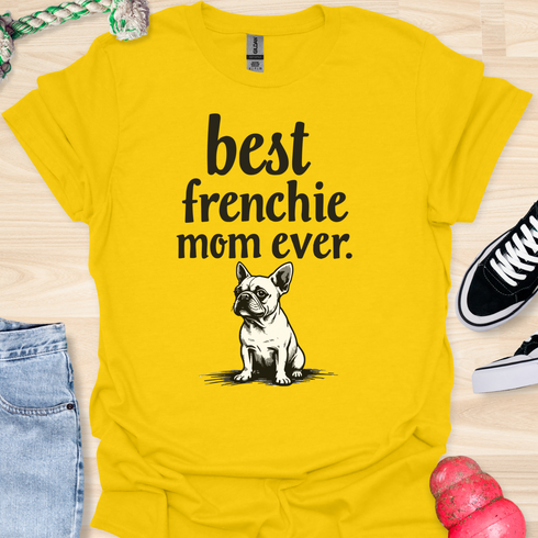 Best frenchie mom ever - V2 - Cute and Small T-Shirt
