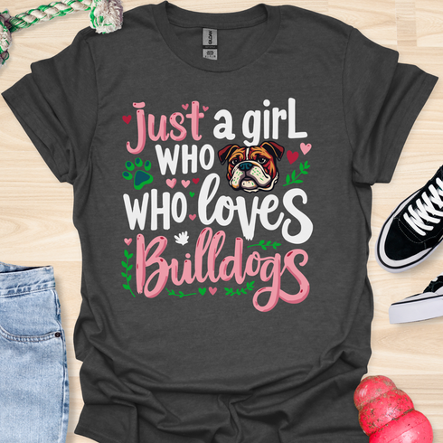 Just a girl who loves bulldogs - V8 - Retro Cute T-Shirt