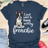 I just want to hang with my frenchie - V2 - Cute Elegant Caligraphy T-Shirt