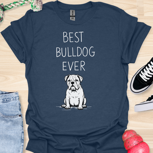 Best bulldog ever - V1 - The Sad Baby T-Shirt