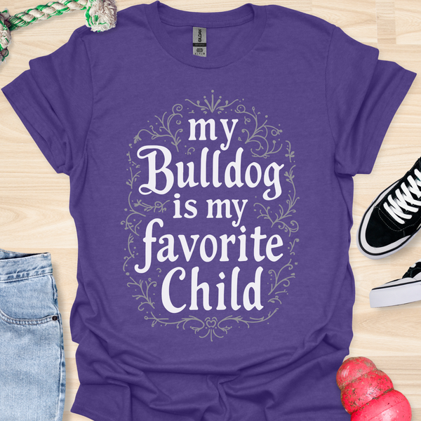 My bulldog is my favorite child - V1 - Creative Caligraphy T-Shirt