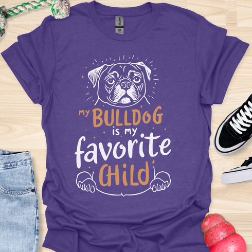 My bulldog is my favorite child - V2 - Hand Drawn T-Shirt