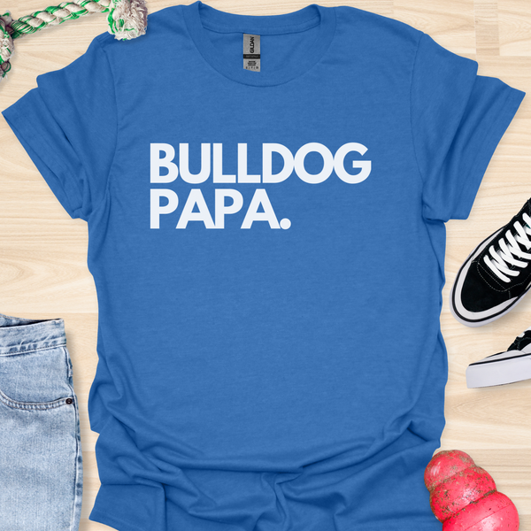 Bulldog Papa - V1 - Bold T-Shirt