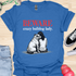 Beware crazy bulldog lady - V2 - Shoulder To Cry On T-Shirt