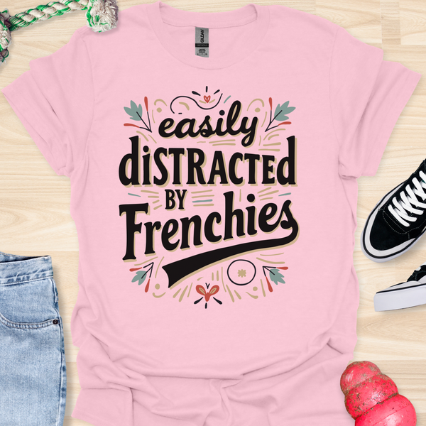 Easily distracted by frenchies - V5 - Baseball Text T-Shirt