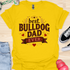 The best bulldog dad ever - V2 - Happy Vintage T-Shirt