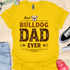 The best bulldog dad ever - V1 - Creative Vintage T-Shirt