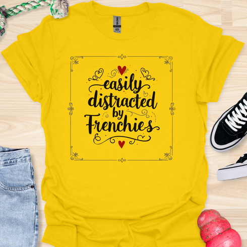 Easily distracted by frenchies - V10 - Cool Elegance T-Shirt