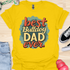 The best bulldog dad ever - V4 - The Bubbles T-Shirt