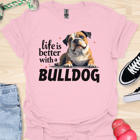 Life is better with a bulldog - V1 - Questioning T-Shirt
