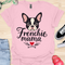 Frenchie Mama - V5 - Cute Graphic T-Shirt
