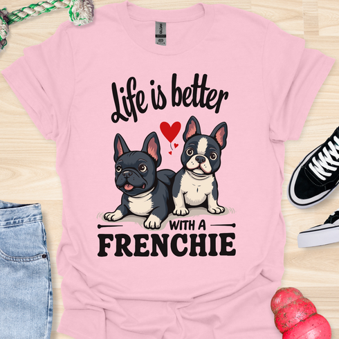 Life is better with a frenchie - V7 - Hmmm T-Shirt