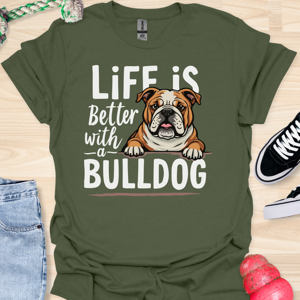 Life is better with a bulldog - V3 - Peek A Boo T-Shirt