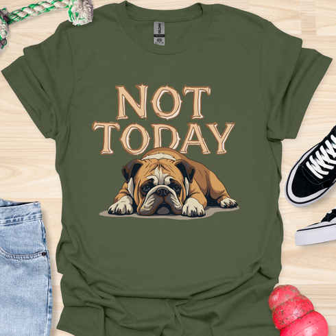 Not today - V11 - Bored Sleepy T-Shirt