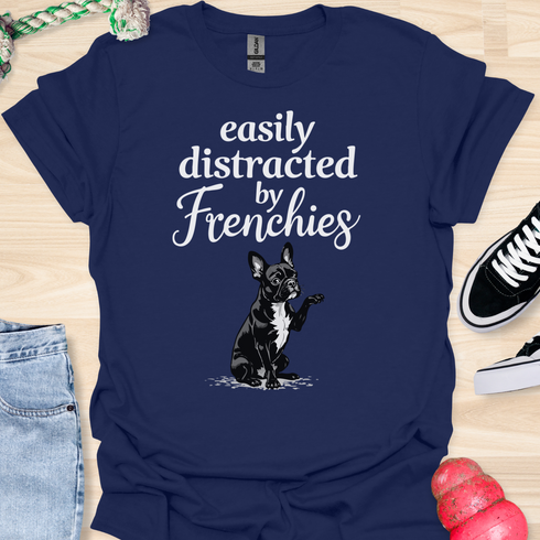 Easily distracted by frenchies - V15 - The Distracting Paw T-Shirt