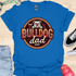 The best bulldog dad ever - V3 - The Badge T-Shirt