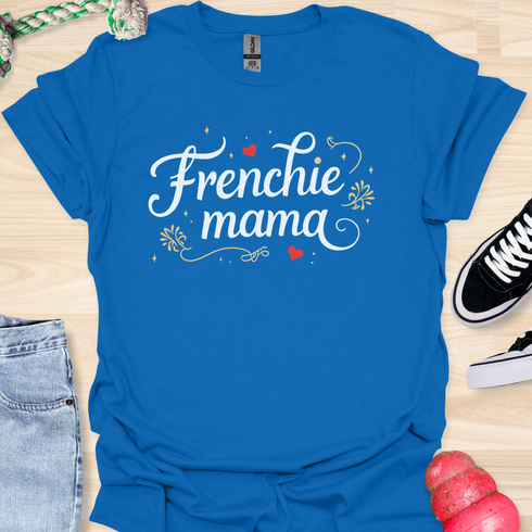 Frenchie Mama - V1 - Elegant Caligraphy T-Shirt