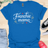 Frenchie Mama - V1 - Elegant Caligraphy T-Shirt