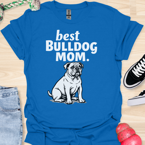 Best bulldog mom ever - V10 - Grumpy T-Shirt