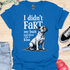 I didn’t fart, my butt just blew a kiss - V10 - Obedient and Cute T-Shirt