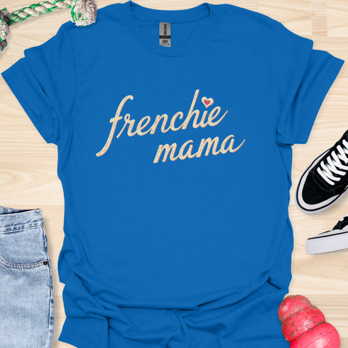 Frenchie Mama - V3 - Elegant Italic T-Shirt