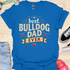 The best bulldog dad ever - V2 - Happy Vintage T-Shirt