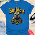 Bulldog Papa - V6 - Gothic Graphic T-Shirt
