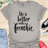 Life is better with a frenchie - V10 - Simple Swish T-Shirt
