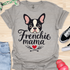 Frenchie Mama - V5 - Cute Graphic T-Shirt