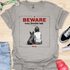 Beware crazy frenchie lady - V3 - Sit Cute Love T-Shirt