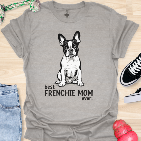 Best frenchie mom ever - V10 - Bold T-Shirt