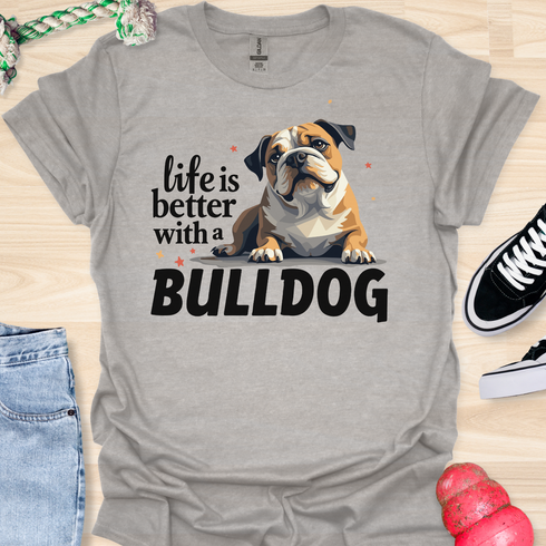 Life is better with a bulldog - V1 - Questioning T-Shirt