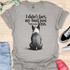 I didn’t fart, my butt just blew a kiss - V7 - Elegant From Behind T-Shirt