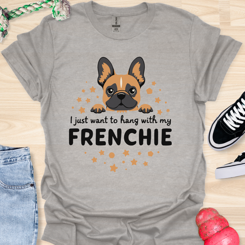 I just want to hang with my frenchie - V3 - Frenchie Peekaboo T-Shirt