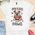 My kids have paws - V3 - Cute Shirt T-Shirt