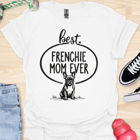 Best frenchie mom ever - V14 - Fun Vintage T-Shirt