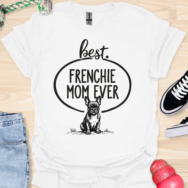 Best frenchie mom ever - V14 - Fun Vintage T-Shirt