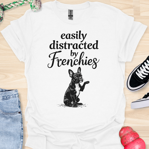 Easily distracted by frenchies - V15 - The Distracting Paw T-Shirt