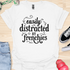 Easily distracted by frenchies - V4 - Magical Text T-Shirt